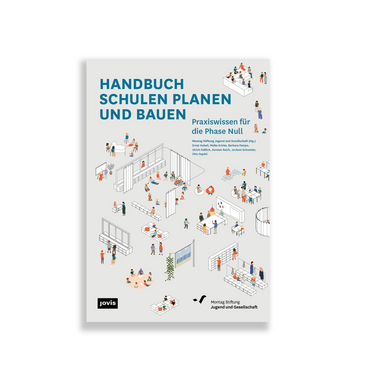 Buchcover „Handbuch Schulen planen und bauen“ mit illustrativen Szenen zu Lernen, Austausch und Raumkonzepten.