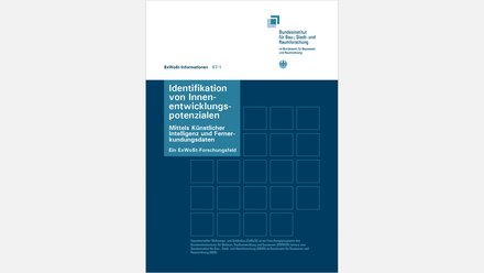 Forschungsprojekt „Identifikation von Innenentwicklungs­potenzialen mittels Künstlicher Intelligenz und Fernerkundungsdaten“